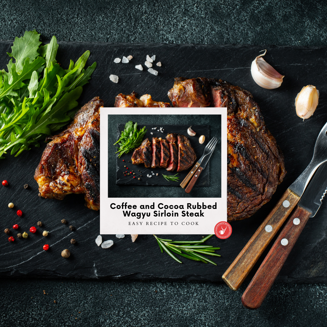 Coffee and Cocoa Rubbed Wagyu Sirloin Steak